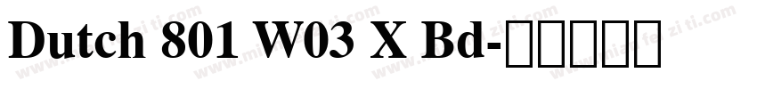 Dutch 801 W03 X Bd字体转换